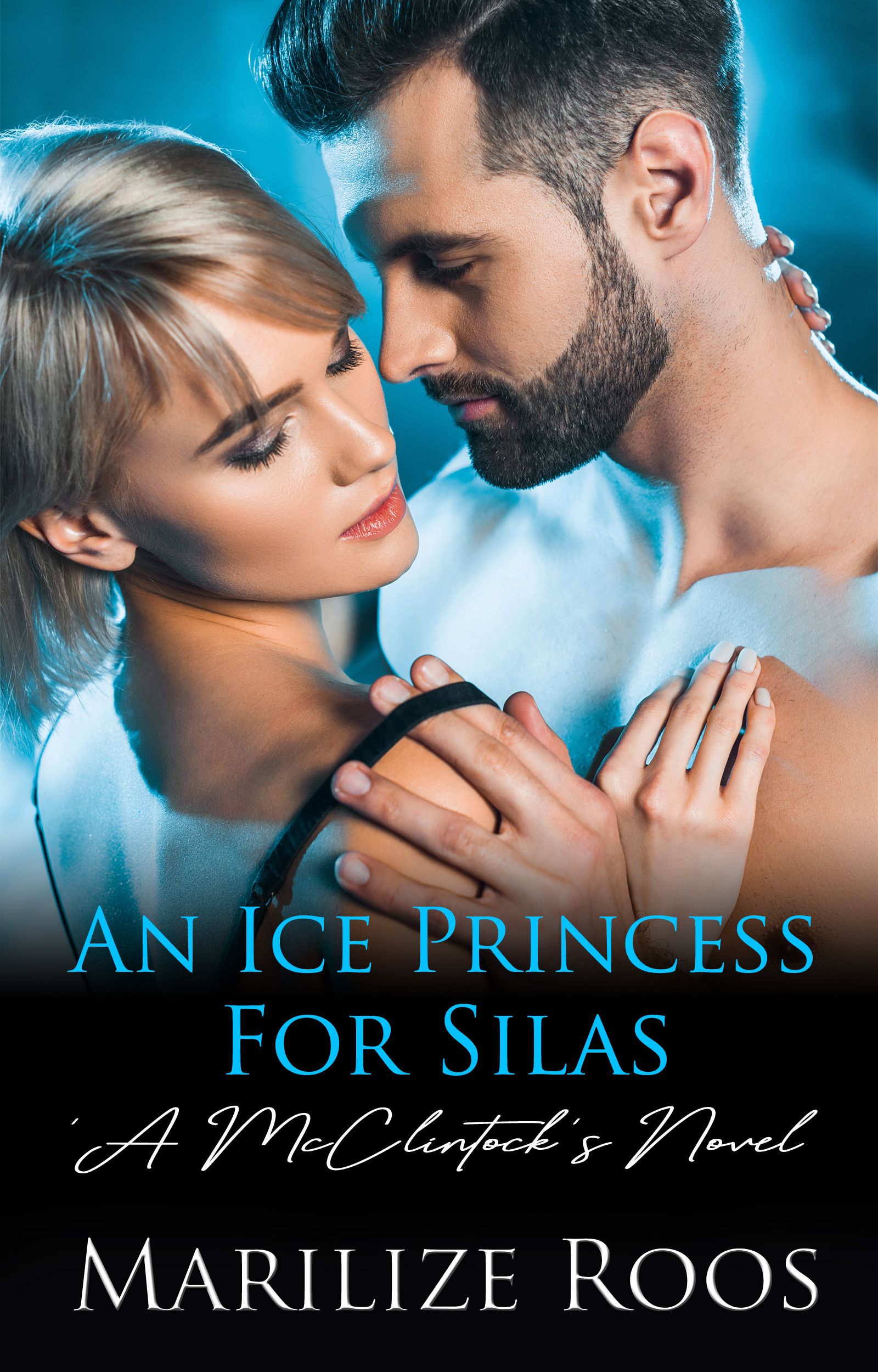 An Ice Princess for Silas